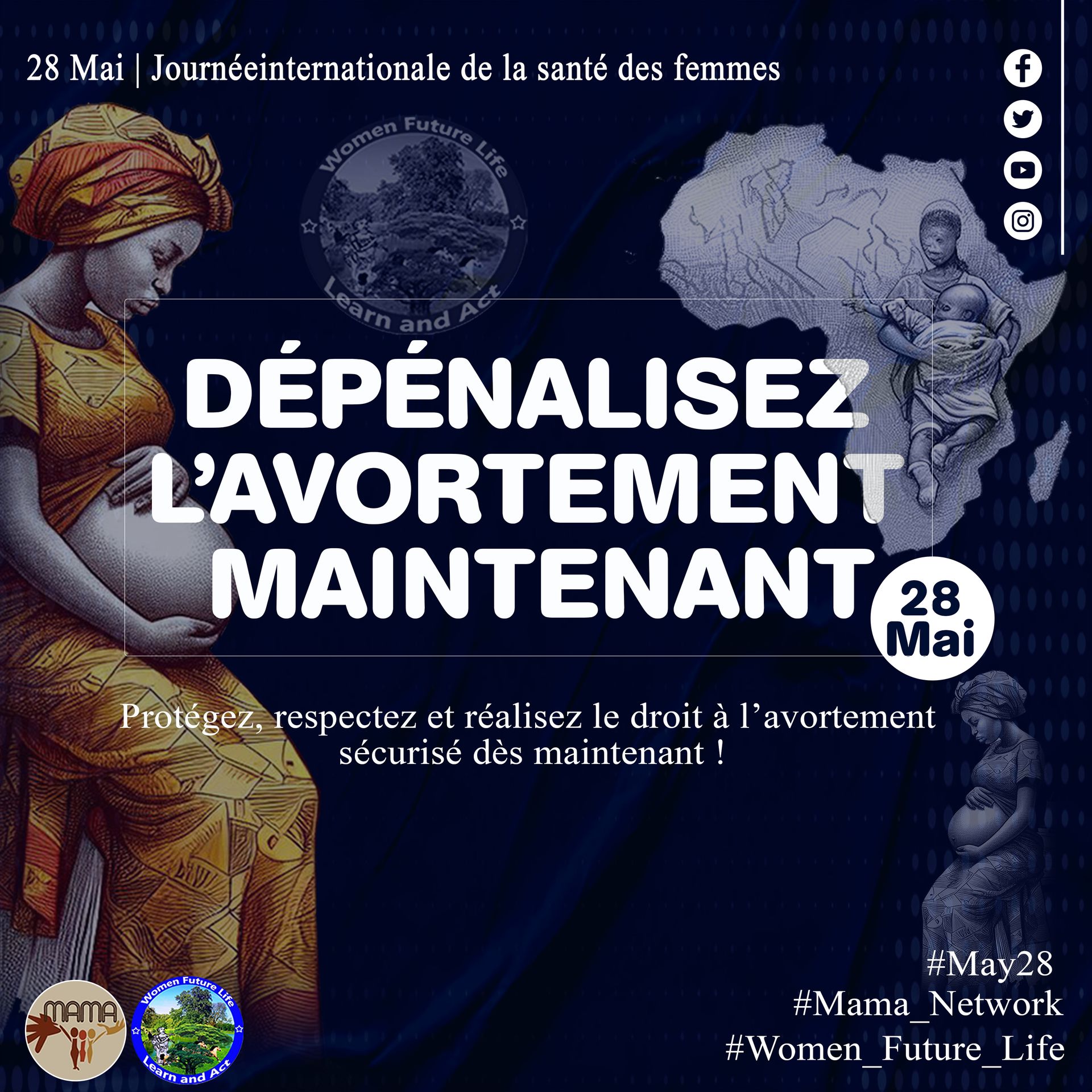 Dépénalisez l'avortement maintenant Women Future Life